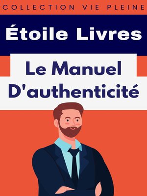 cover image of Le Manuel D'authenticité